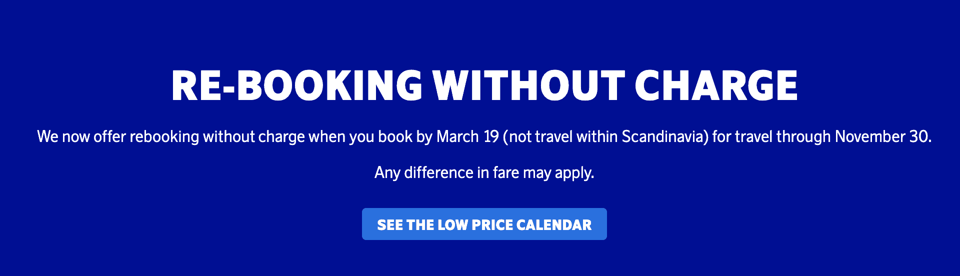 SAS Covid-19 Free Rebookings