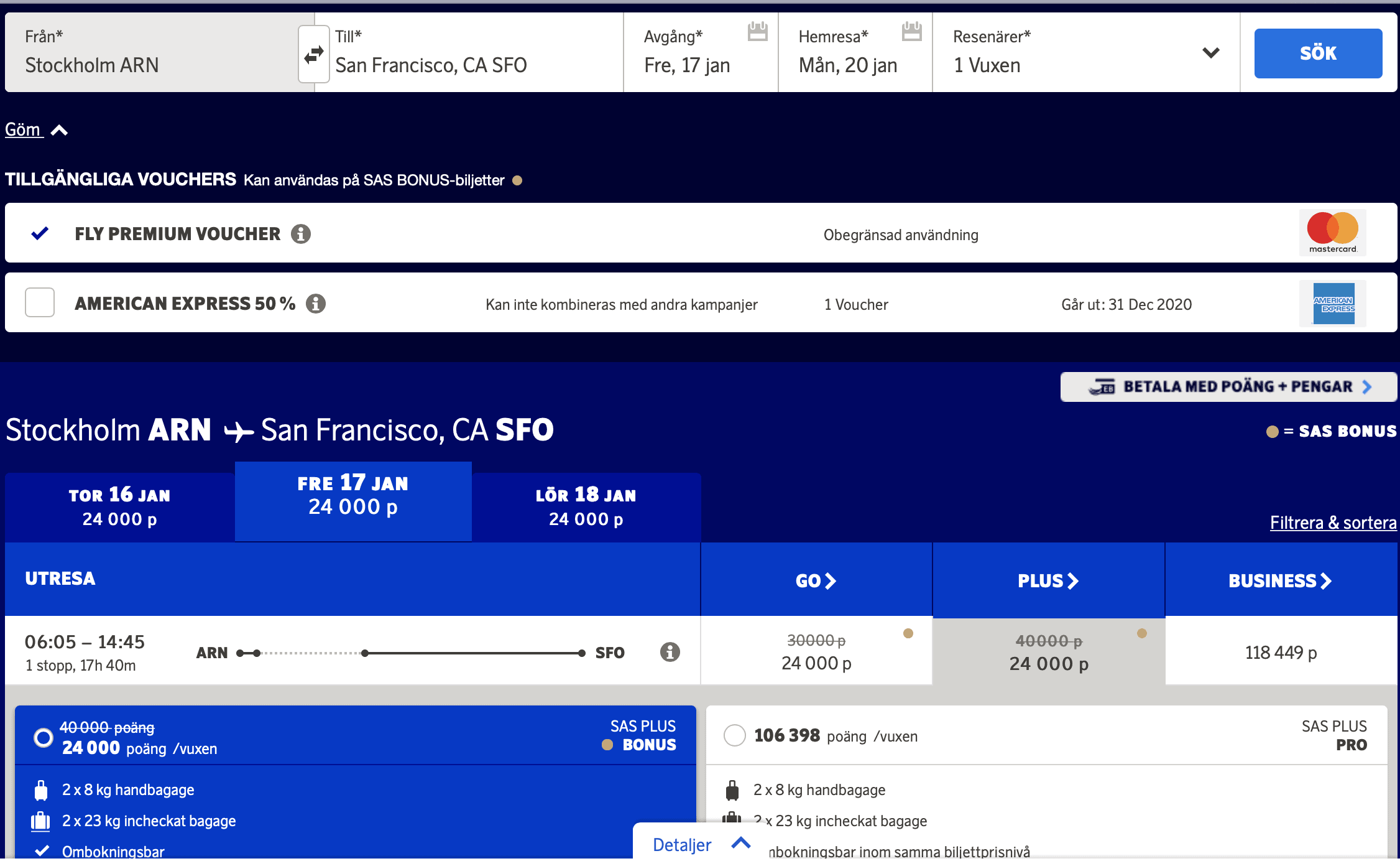 Fly SAS Plus round trip to the US and ASIA for 48.000 points, the same price as SAS Go, using a Fly Premium voucher combined with the actual promo.