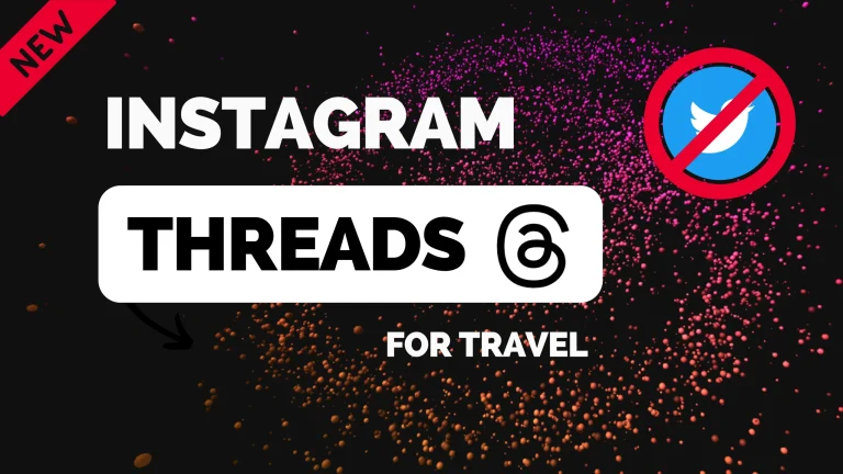 Instagram Threads for Travel. Will it kill Twitter? (2023)